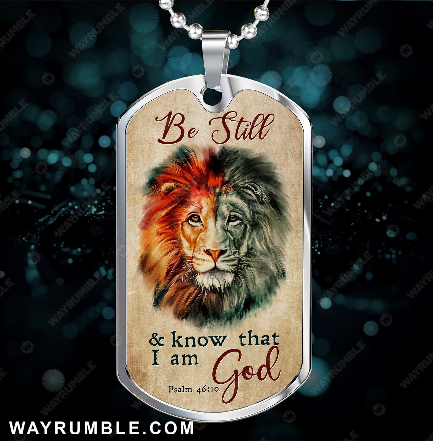 Watercolor lion, Colorful painting, Be still and know that I am God - Jesus Dog Tag