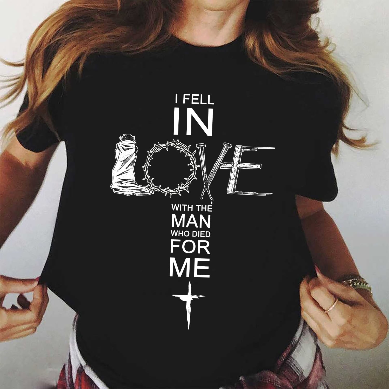 Jesus - Cross - I fell for the man who died for me - Black Apparel