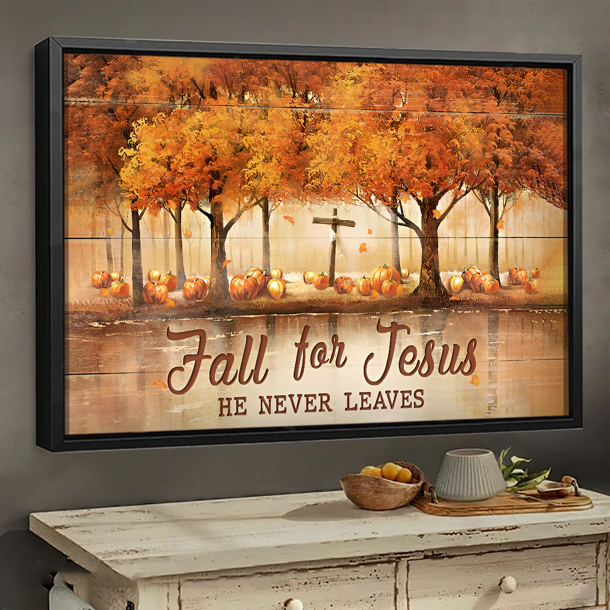 Autumn forest, Pumpkin, Wooden Cross, Fall for Jesus, he never leaves - Jesus Landscape Canvas Prints, Wall Art