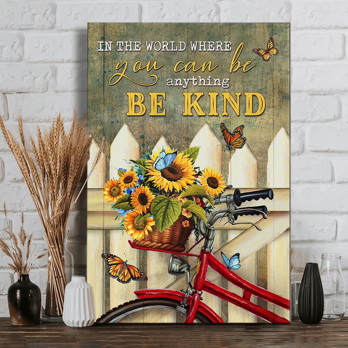 In the world where you can be anything, be kind - Butterfly, Sunflower, Bicycle Portrait Canvas Prints, Wall Art
