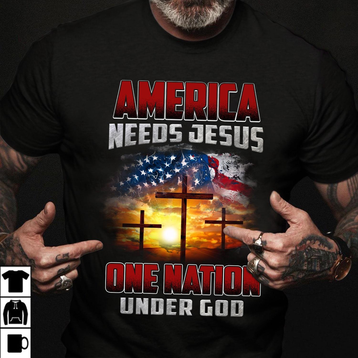 America needs Jesus - Jesus Black Apparel