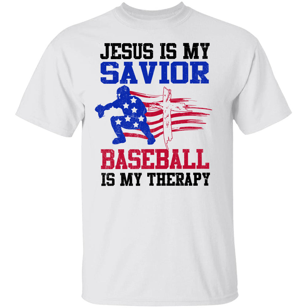 Catcher, Jesus is my savior, Baseball is my therapy - Jesus, Baseball Apparel