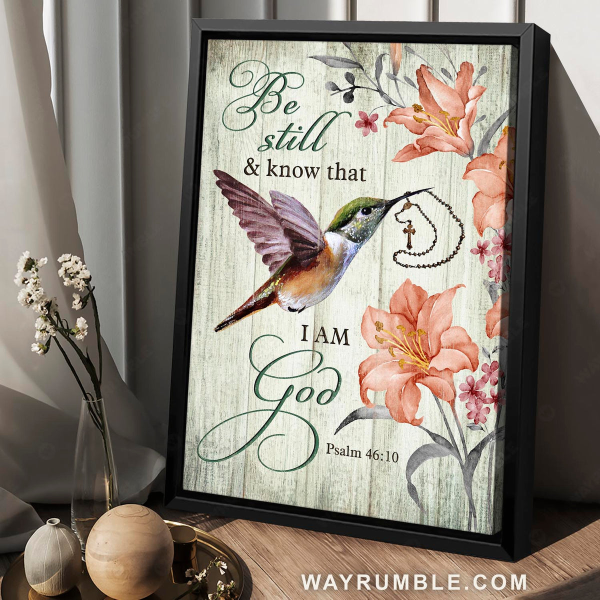 Beautiful hummingbird, Orange lily, Cross bracelet, Be still I am God - Jesus Portrait Canvas Prints, Christian Wall Art