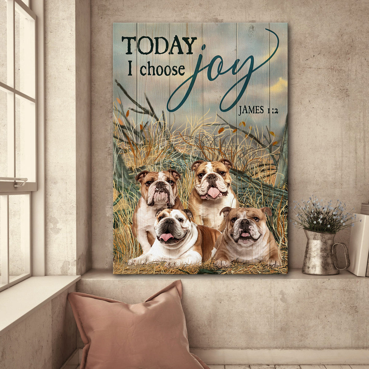 English Bulldog, On the field, Today I choose Joy - Dog Portrait Canvas Prints, Wall Art