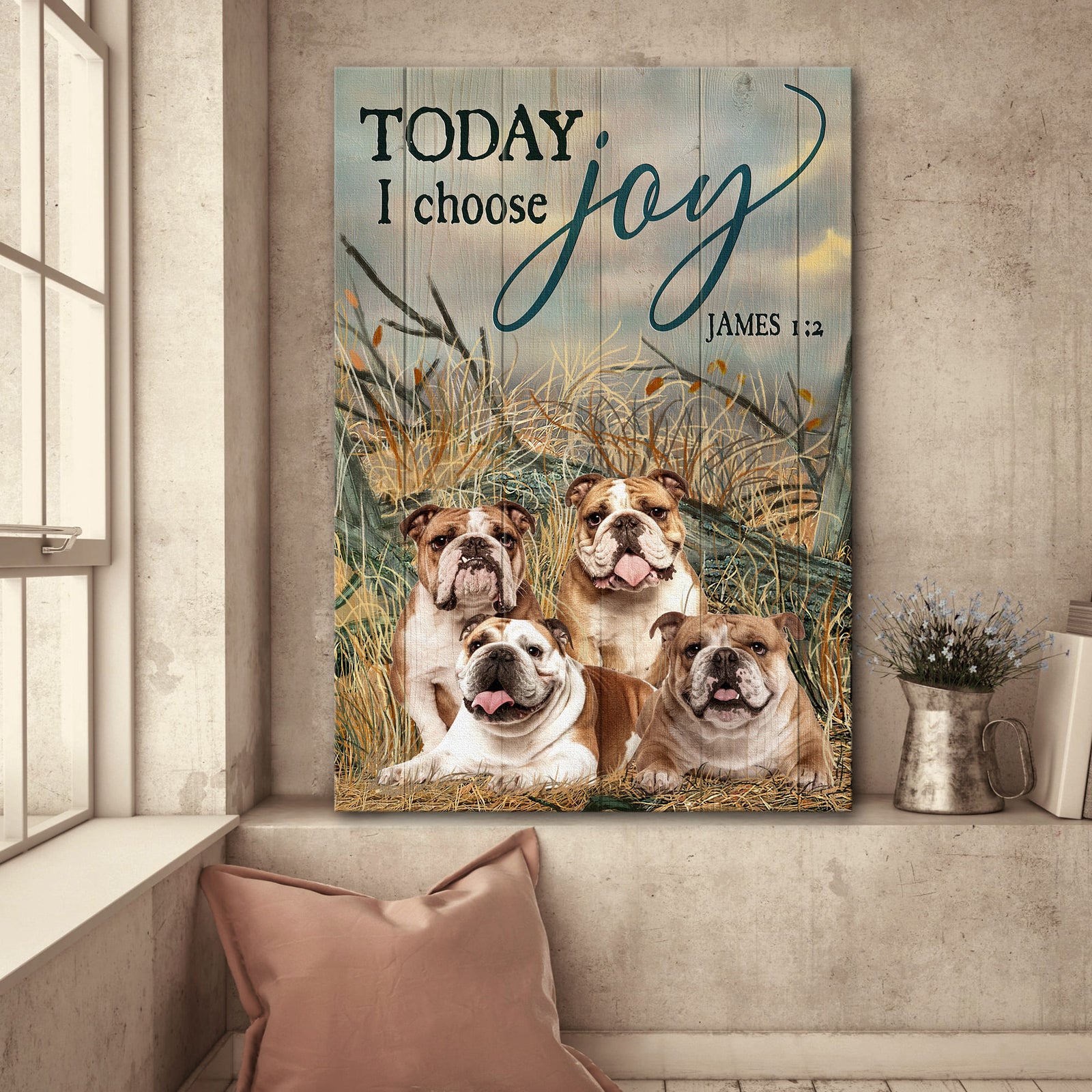English Bulldog, On the field, Today I choose Joy - Dog Portrait Canvas Prints, Wall Art