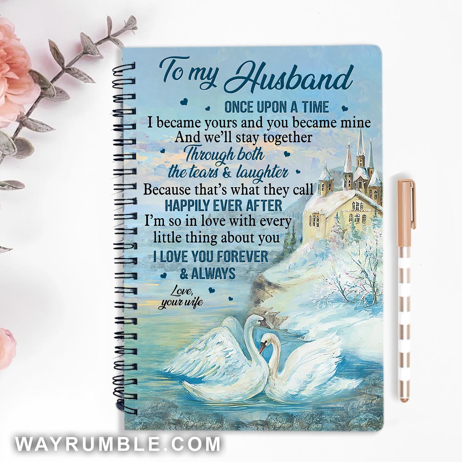 To my husband, Swan drawing, I love you forever and always - Couple Spiral Journal