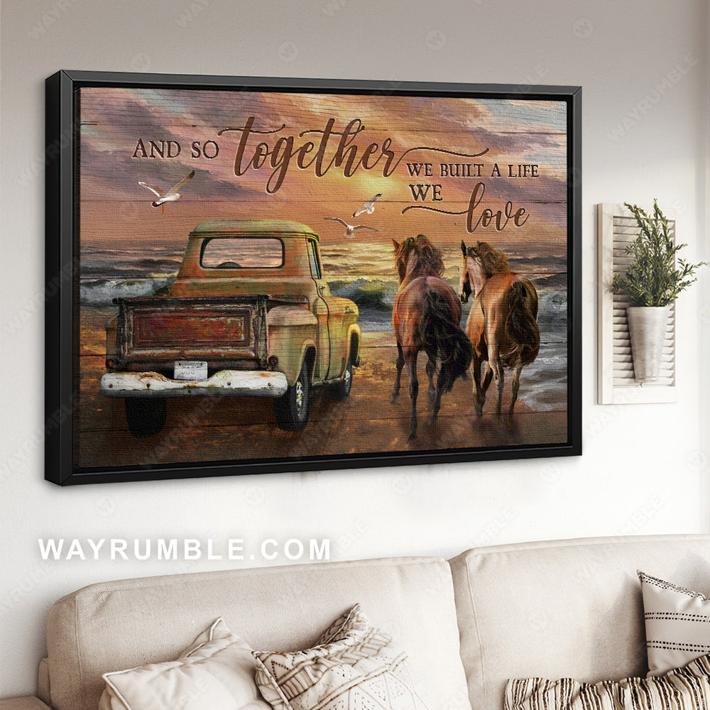 Dream horse, Pretty sunset, Ladybug car, We built a life we love - Couple Landscape Canvas Prints, Wall Art