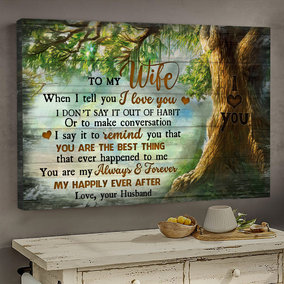 To my wife, Old tree, You are the best thing that ever happened to me - Couple Landscape Canvas Prints, Wall Art