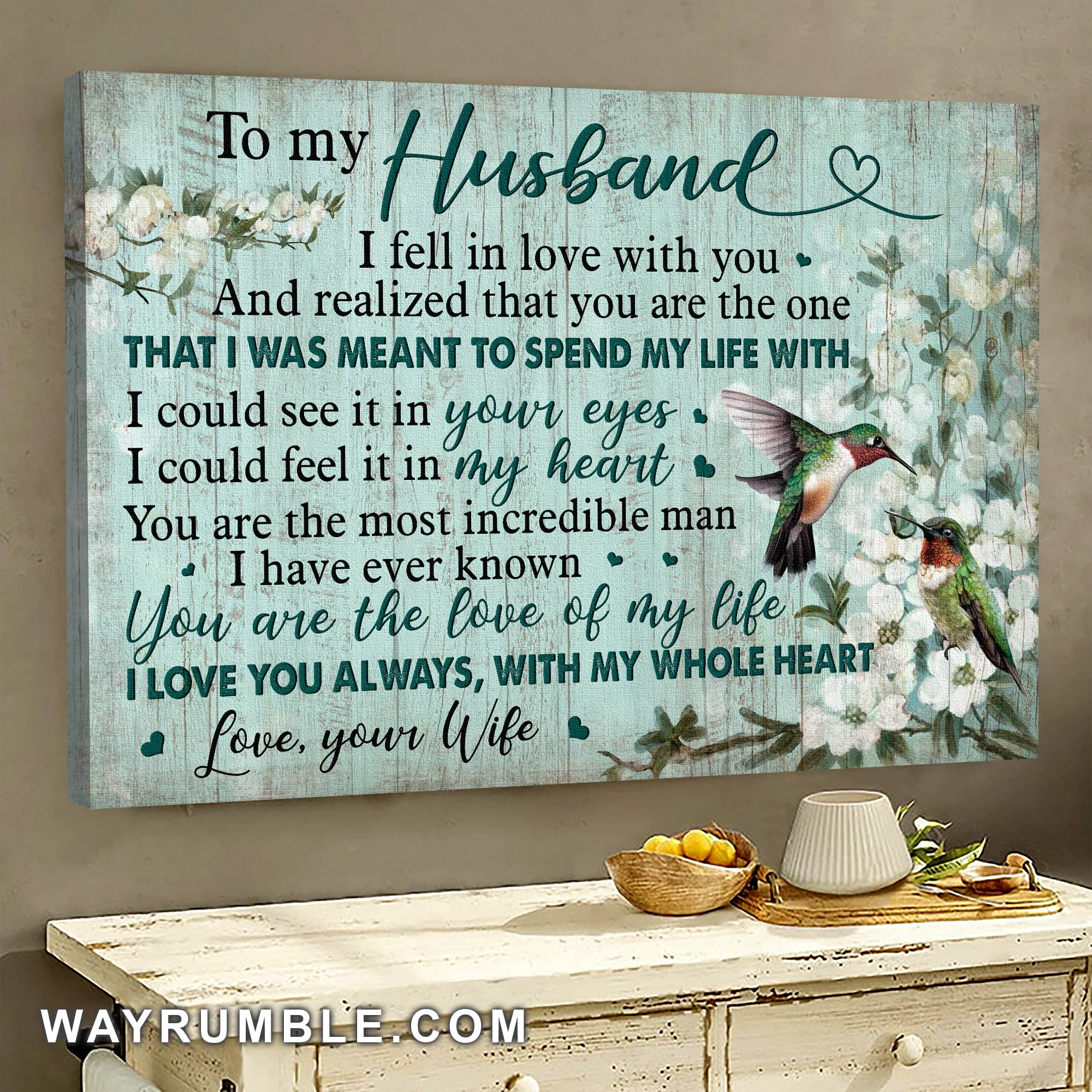 To my husband, Hummingbird, You are the love of my life - Couple Landscape Canvas Prints, Wall Art