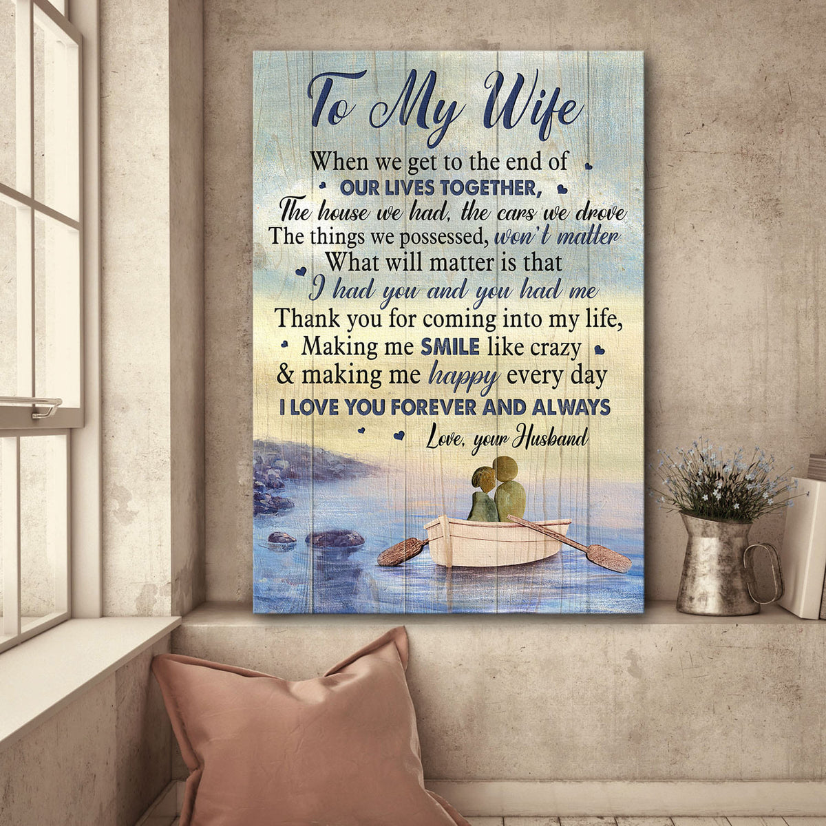 To my wife, A boat trip, I love you forever &amp; always - Couple Portrait Canvas Prints, Wall Art