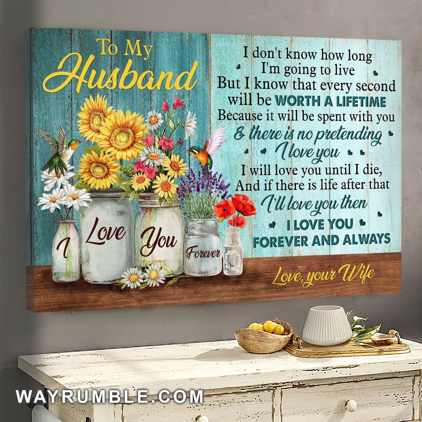 To my husband, Flower Jars, Hummingbird, I love you forever and always - Couple Landscape Canvas Prints, Wall Art