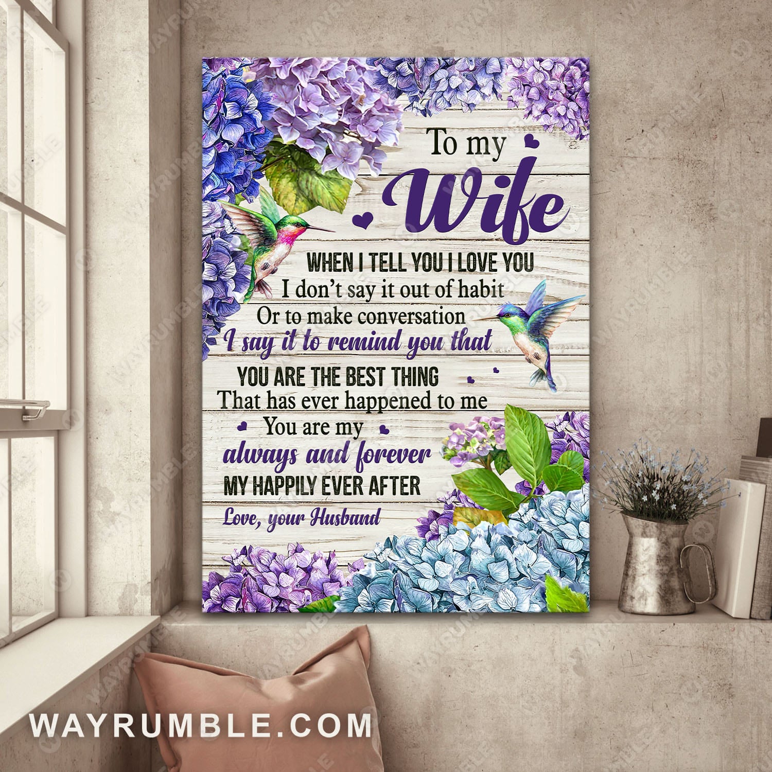 To my wife, Hummingbird, Hydrangea Painting, You are the best thing that has ever happened to me - Couple Portrait Canvas Prints, Wall Art