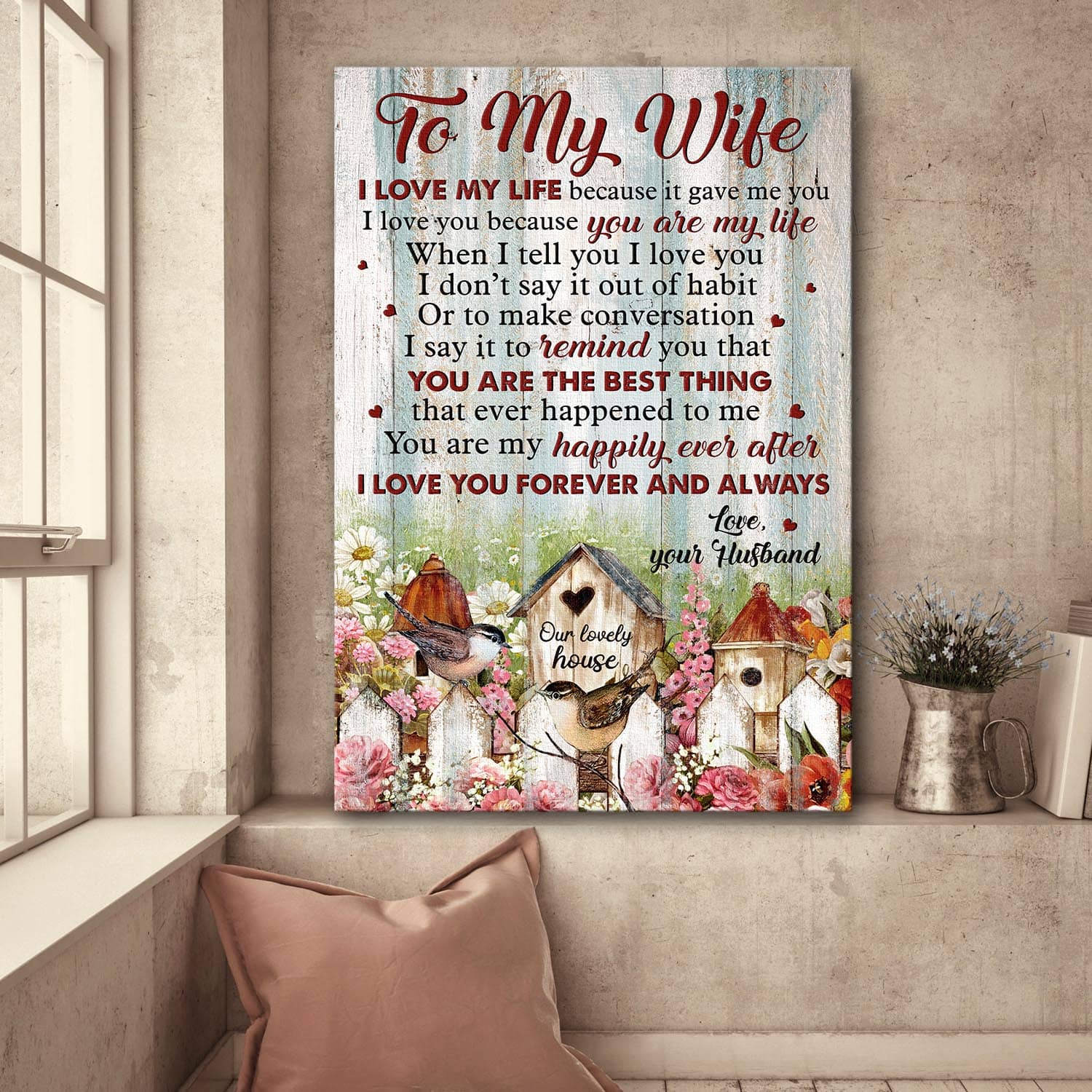 To my wife, Birdhouse, Beautiful garden, I love you forever and always - Couple Portrait Canvas Prints, Wall Art