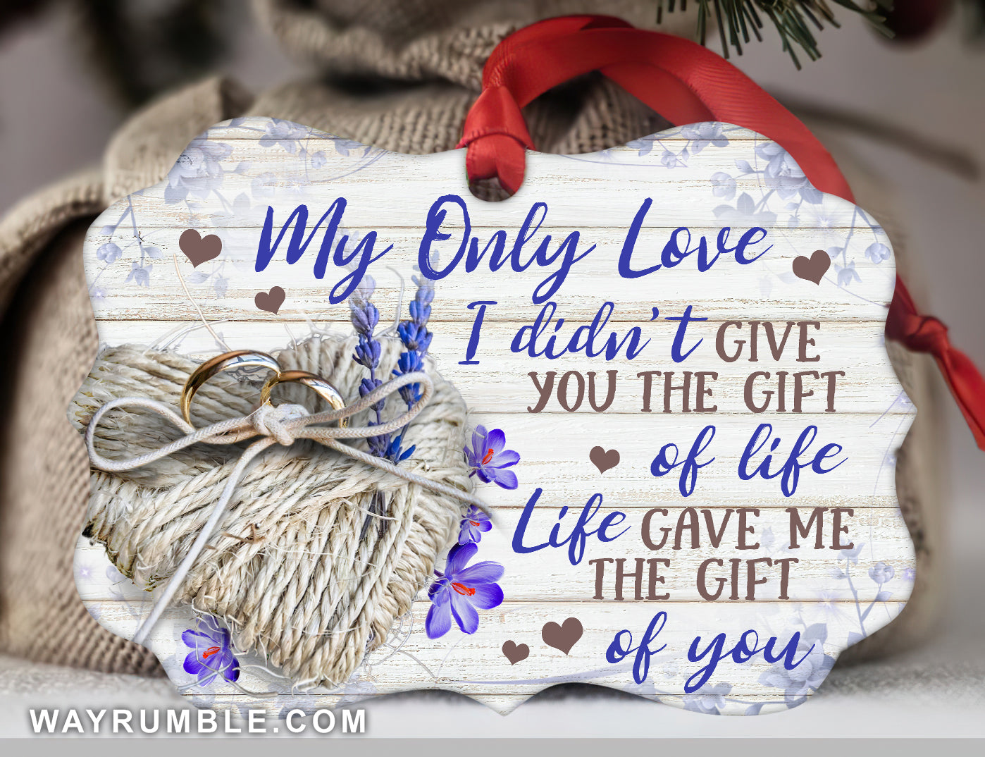 Couple - The heart and wedding rings - Live gave me the love of you - Aluminum Ornament