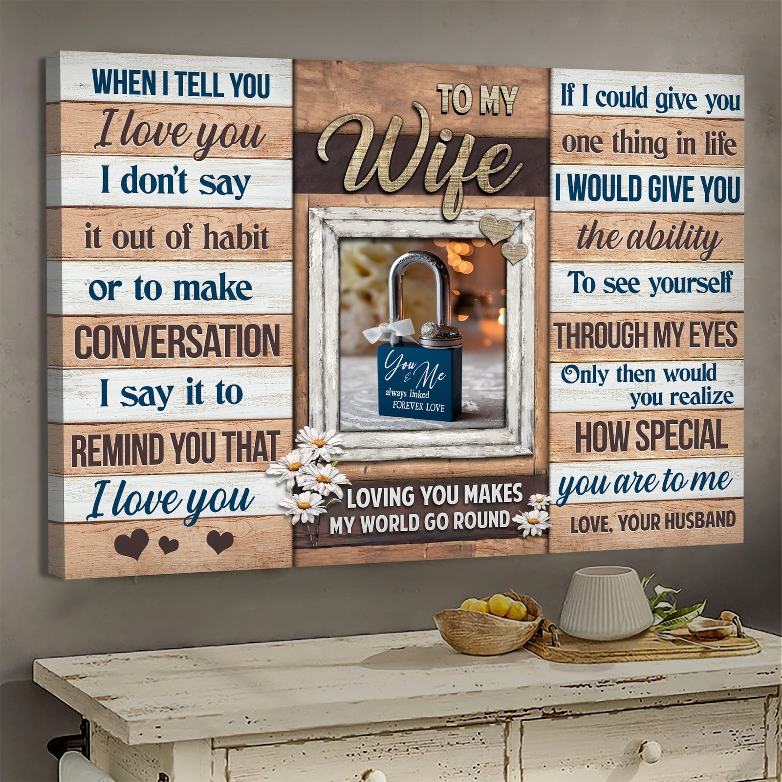 To my wife, Beautiful Lock, Loving you made my world go round - Couple Landscape Canvas Prints, Wall Art