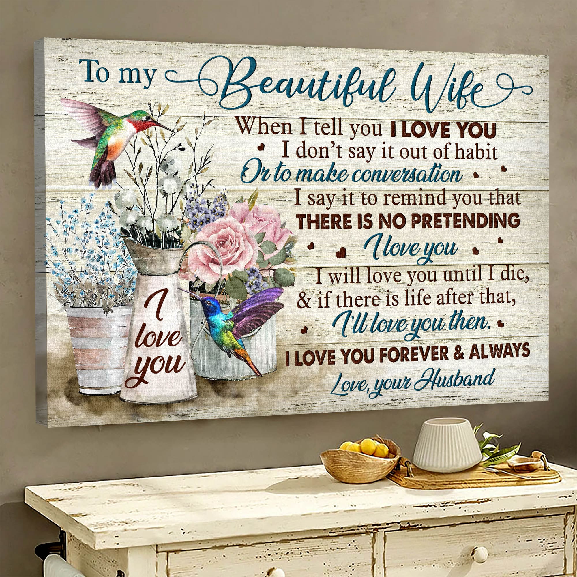 To my wife, Baby flower, Rose drawing, I will love you until I die - Couple Landscape Canvas Prints, Wall Art