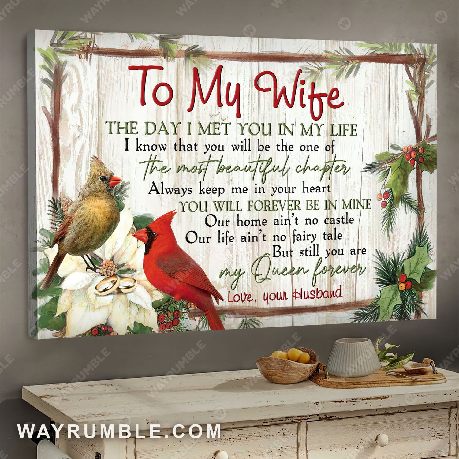 To my wife, Cardinal painting, White poinsettia, You are my queen forever - Couple Landscape Canvas Prints, Wall Art
