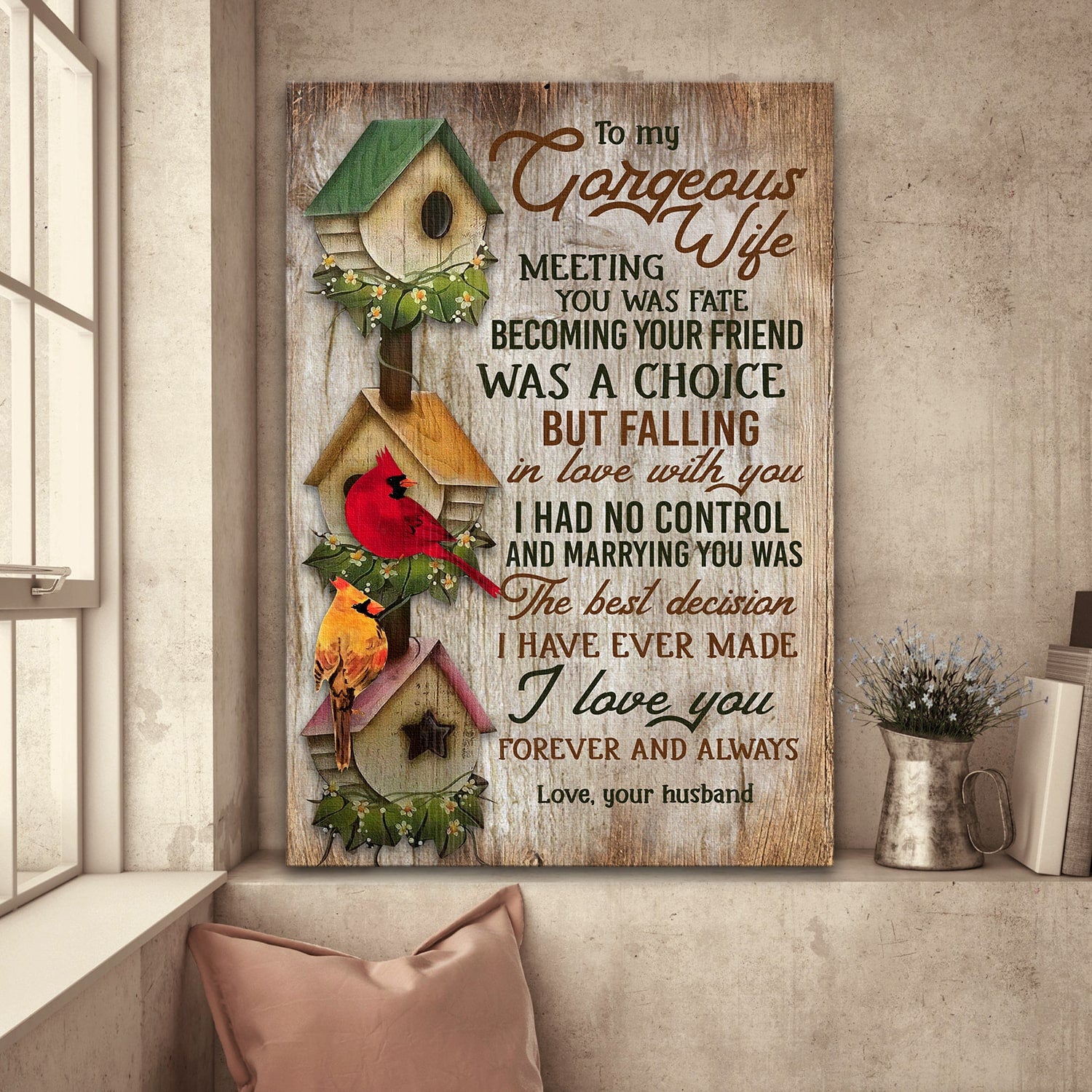 To my wife, Cardinal, Birdhouse, Marrying you was the best choice I've ever made - Couple Portrait Canvas Prints, Wall Art