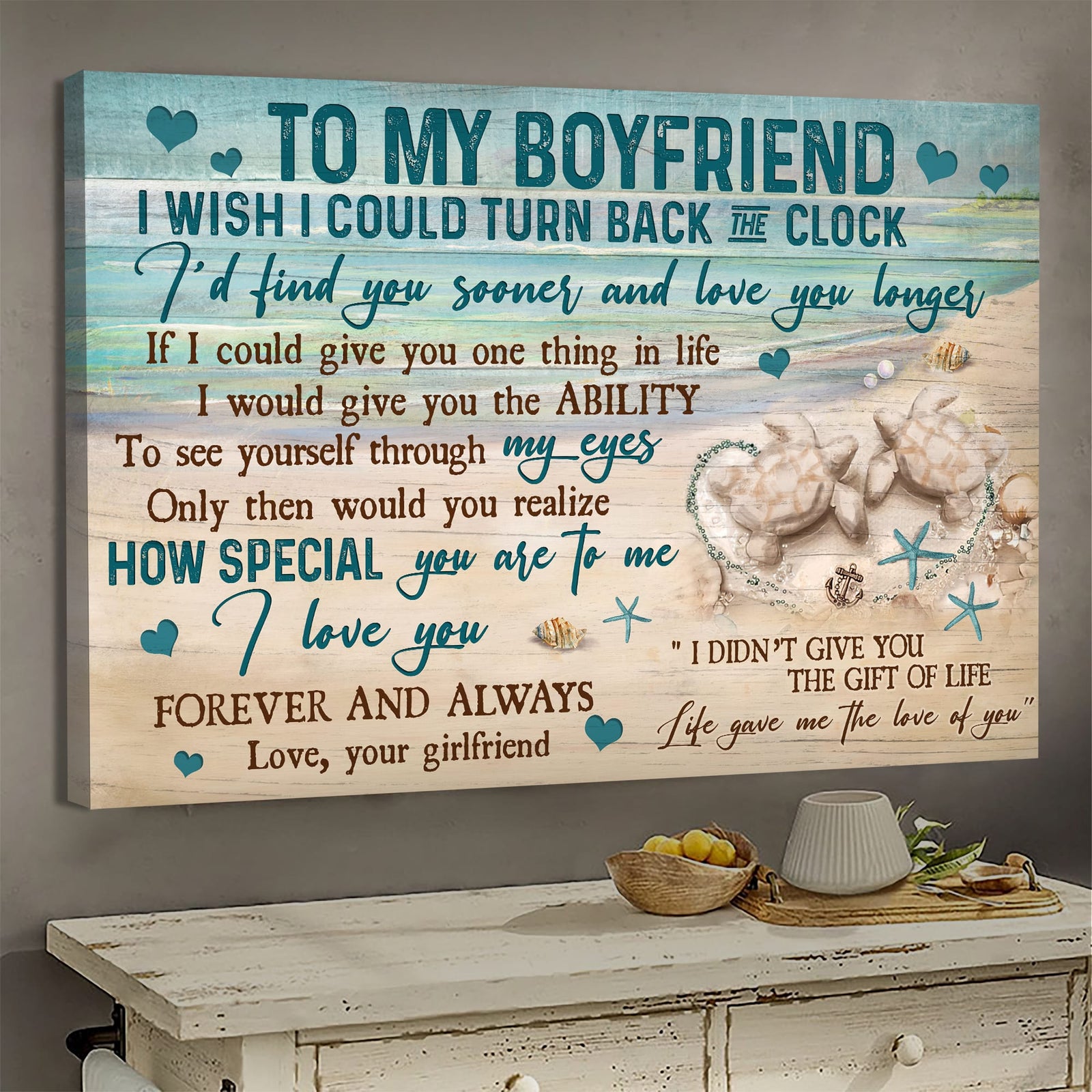 To my boyfriend, Sand turtle, Beach, Life gave me the love of you - Couple Landscape Canvas Prints, Wall Art