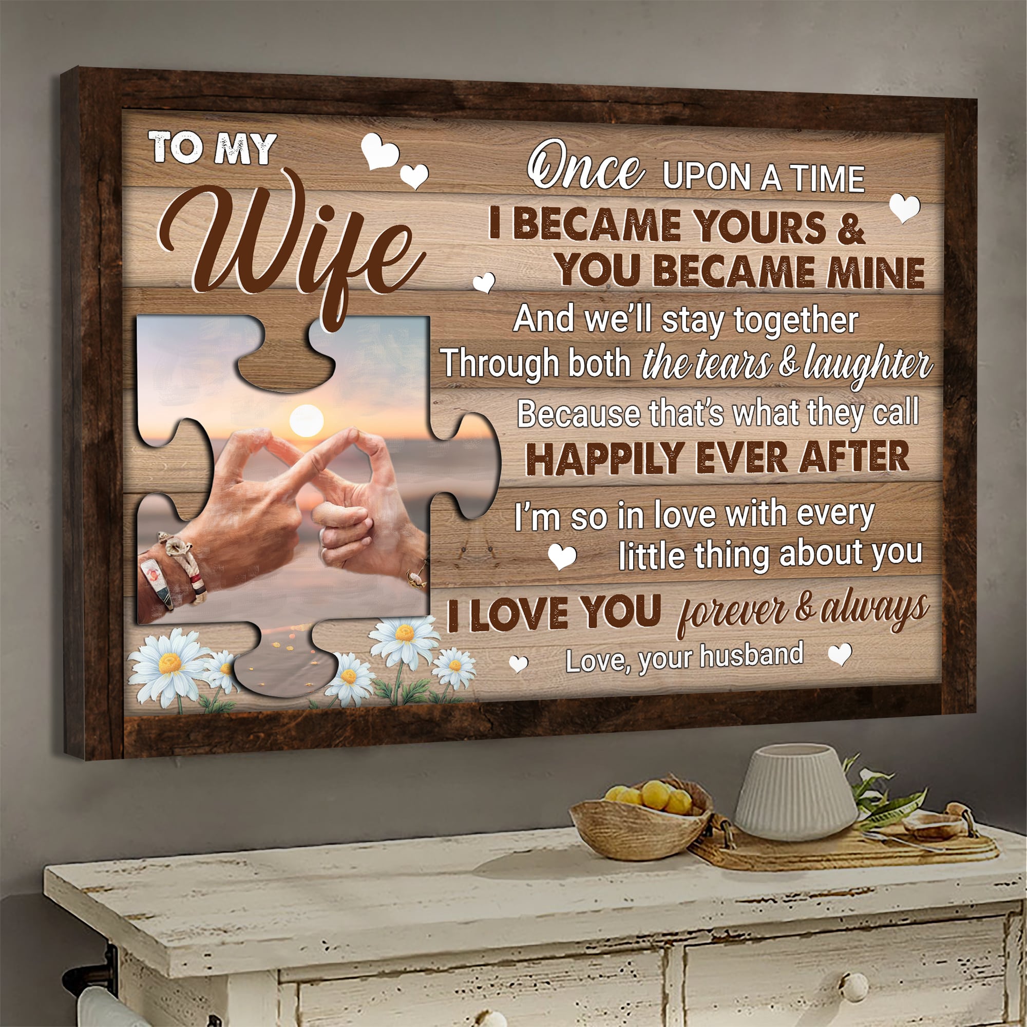To my wife, Puzzle piece, Horizon, Once upon a time I became yours & you became mine - Couple Landscape Canvas Prints, Wall Art