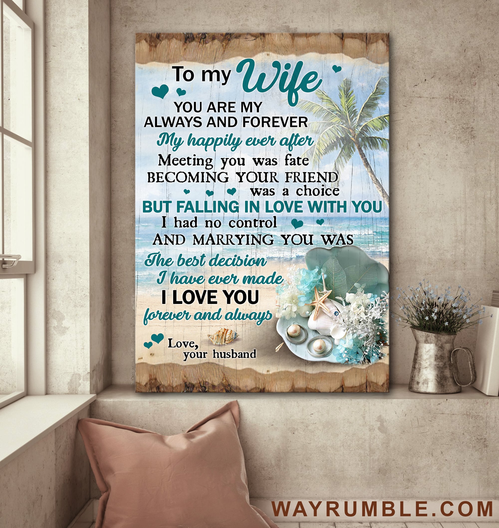 To my wife, Pearl, On the beach, Marrying you was the best decision I've ever made - Couple Portrait Canvas Prints, Wall Art