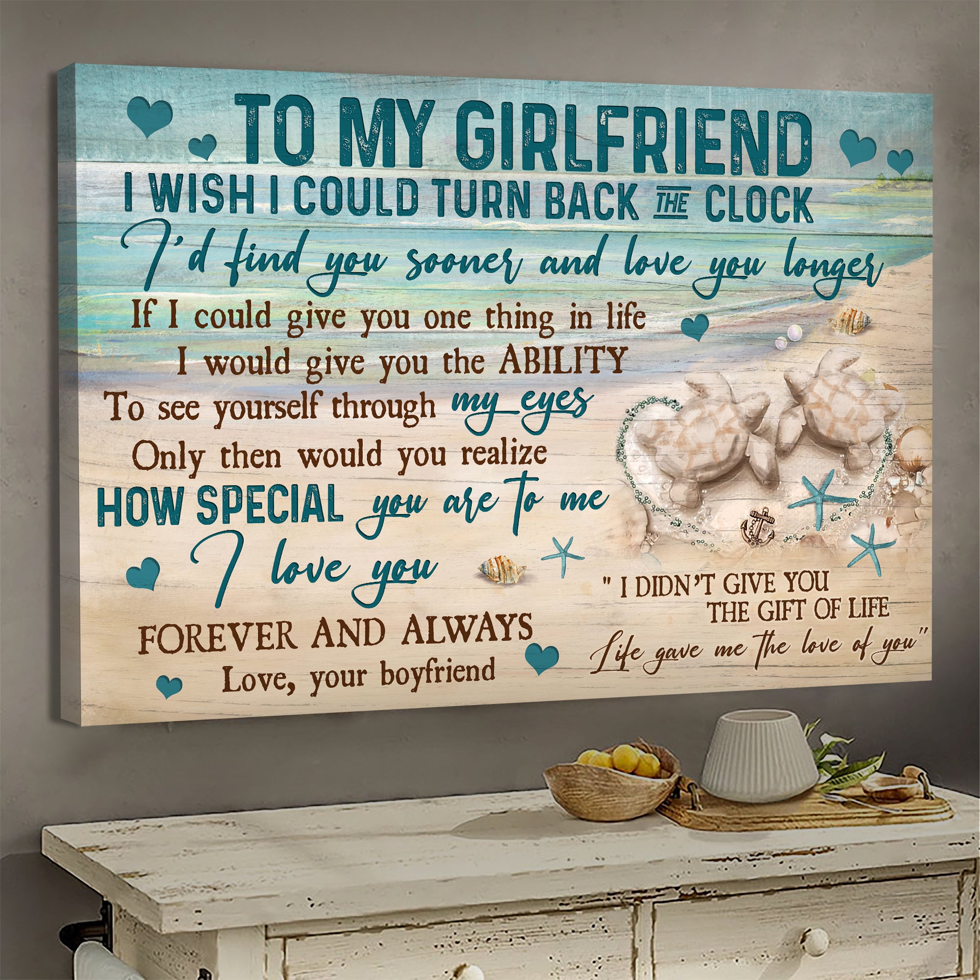 To my girlfriend, Sand turtle, Beach, Life gave me the love of you - Couple Landscape Canvas Prints, Wall Art