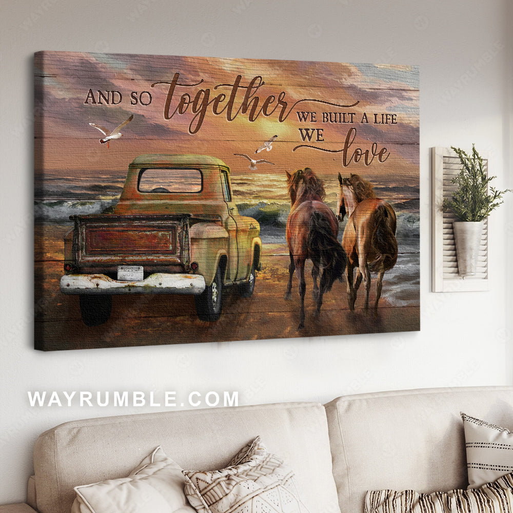 Dream horse, Pretty sunset, Ladybug car, We built a life we love - Couple Landscape Canvas Prints, Wall Art