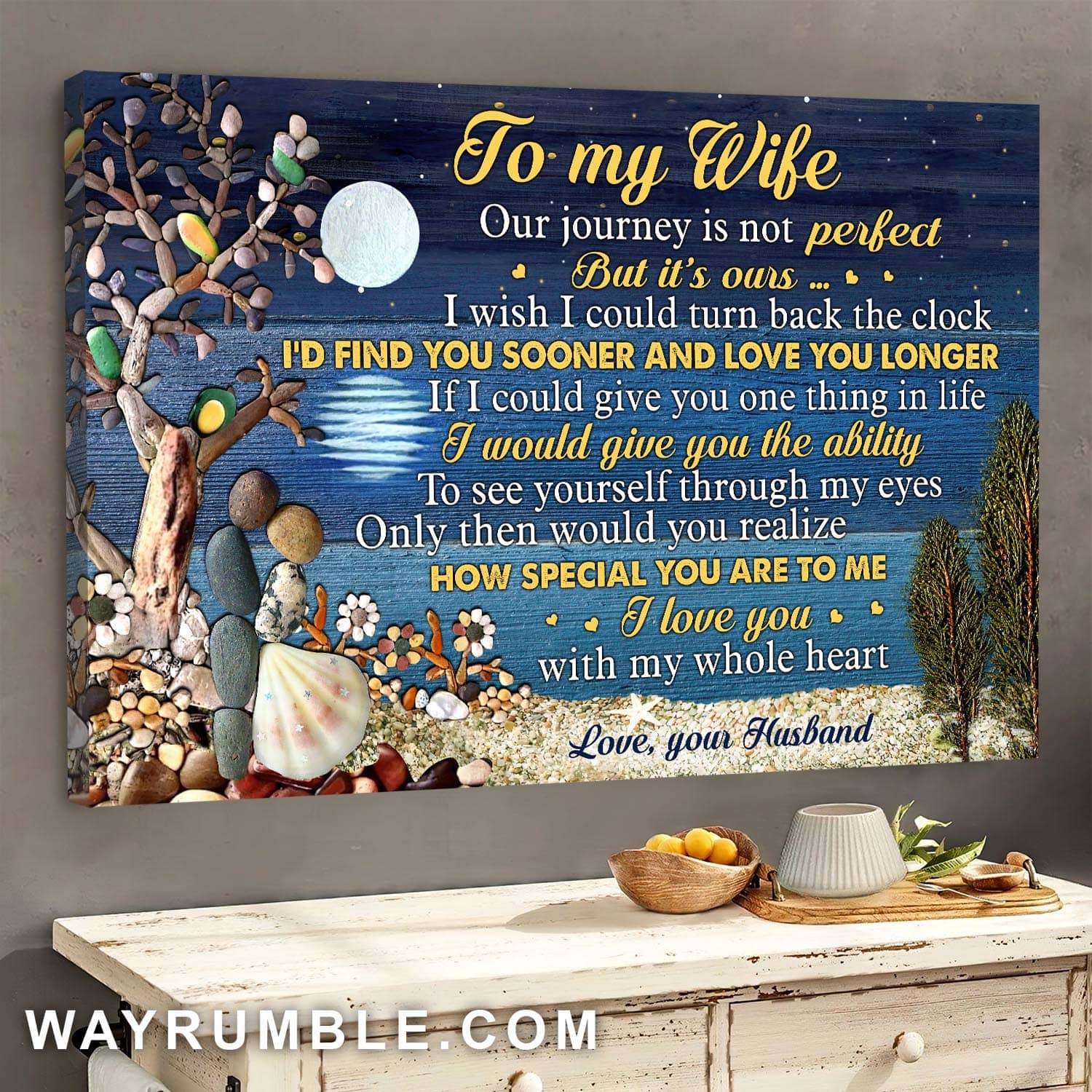 To my wife, Full moon, Pebble tree, By the riverside, Our journey is not perfect But it's our - Couple Landscape Canvas Prints, Wall Art