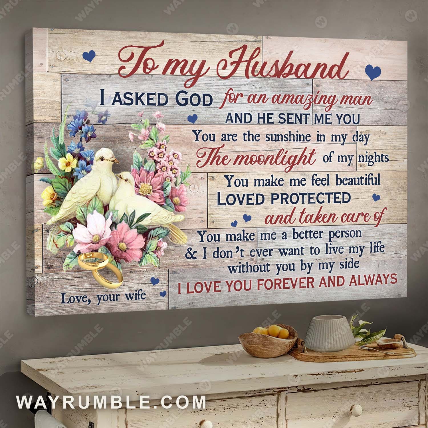 To my husband, Dove painting, Garden flower, I asked God for amazing man - Couple Landscape Canvas Prints, Wall Art