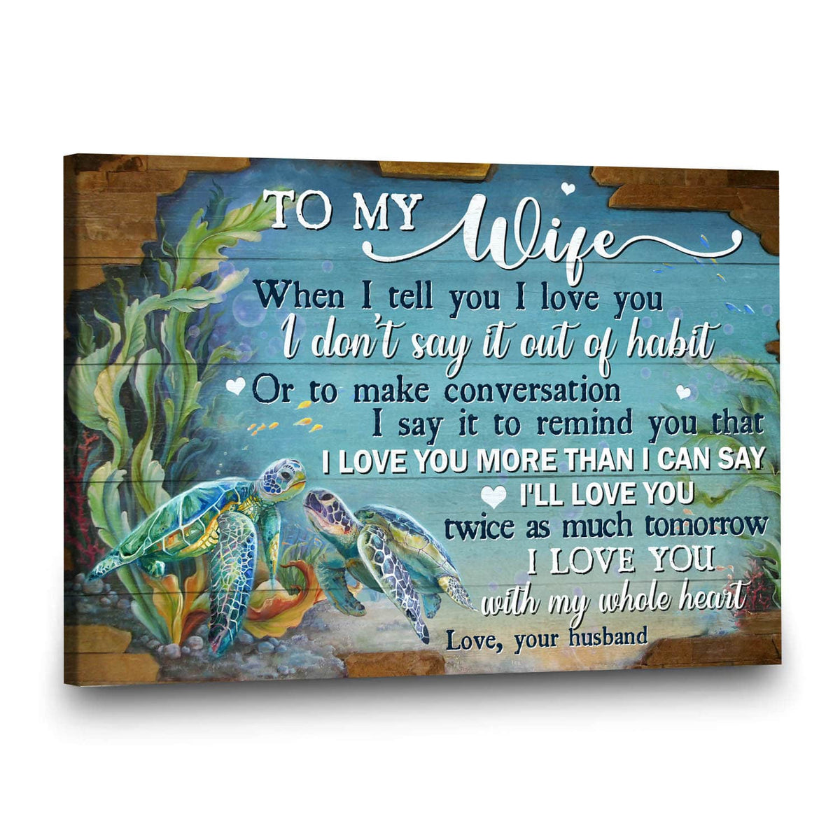 To my wife - Couple of turtle - I love you more than I can say - Couple Landscape Canvas Prints, Wall Art