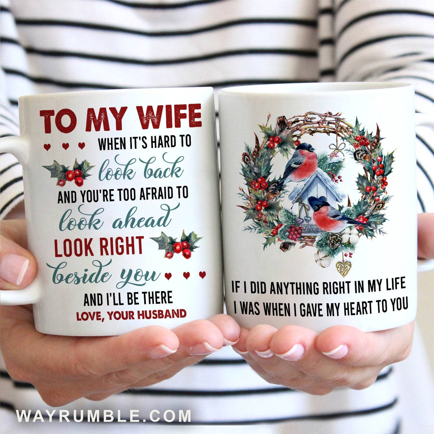 To my wife, Christmas Wreath, Bullfinch painting, Snowy bird house, I'll be right beside you - Couple White Mug