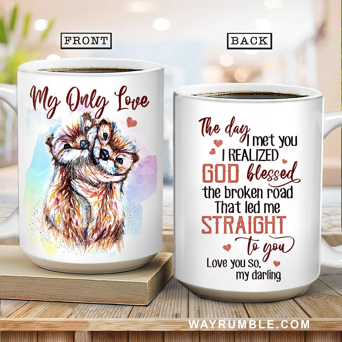 Colorful otter drawing, Sweet heart, Gift for lover, My only love, The day I met you - Couple White Mug