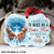 Holding hands, Blue cross, I asked God to make me a better man - Couple Aluminum Ornament