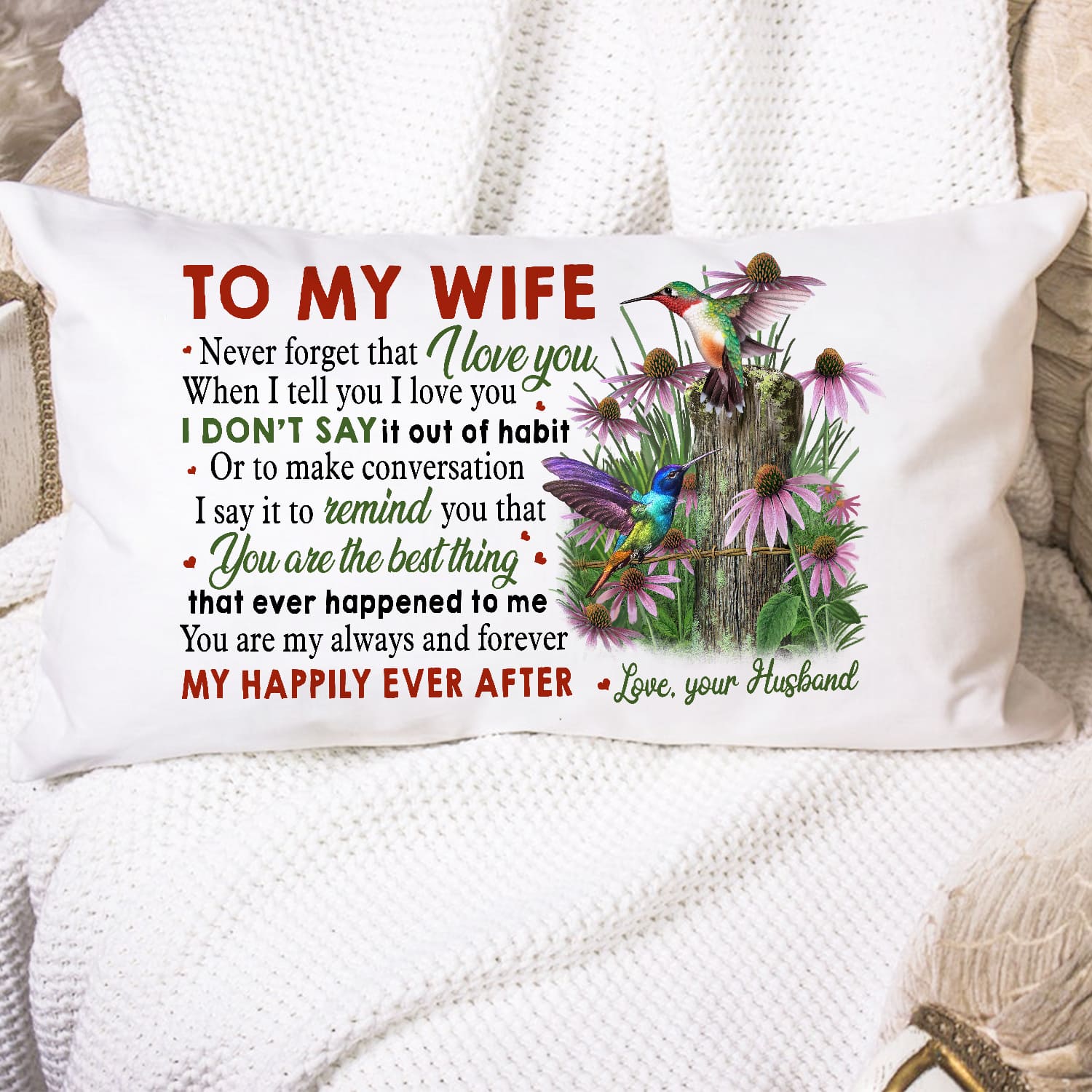 To my wife - Hummingbird - You're the best thing that ever happened to me - Couple Pillow