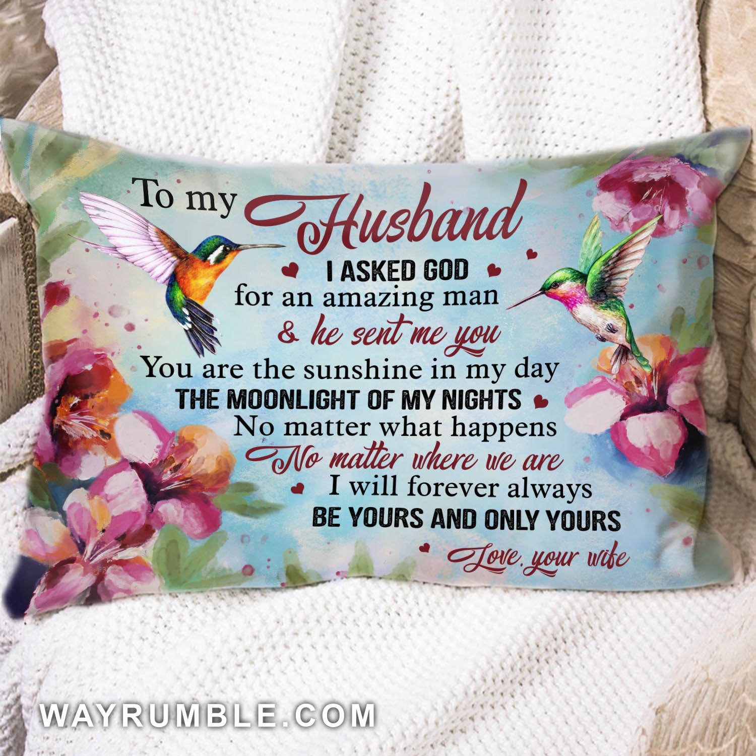 To my husband, Hummingbird, Flower painting, I will always be yours - Couple Pillow
