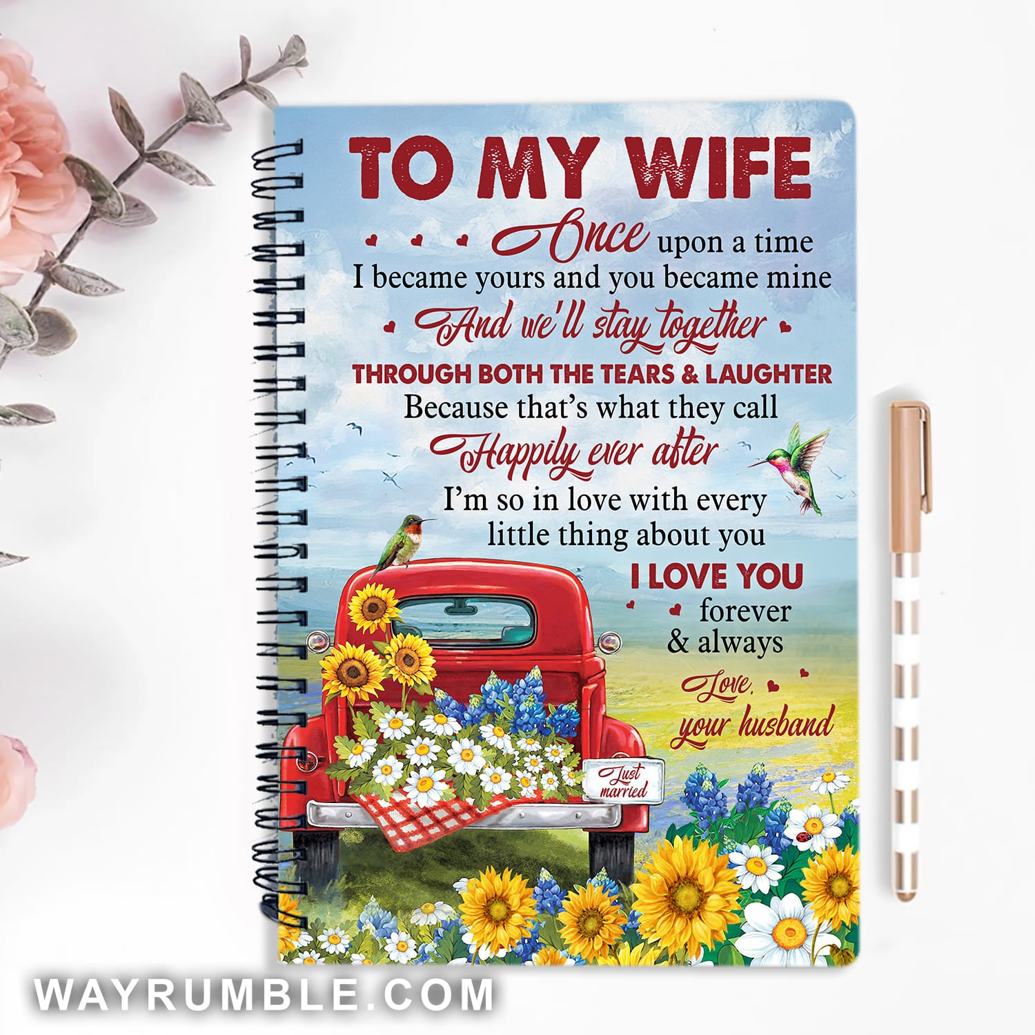To my wife, Red truck, Flower field, happily ever after - Couple, Countryside landscape, Spiral Journal