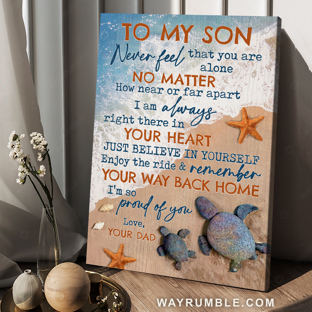 Dad to son, Rock turtle, Ocean painting, Never feel that you are alone - Family Portrait Canvas Prints, Wall Art