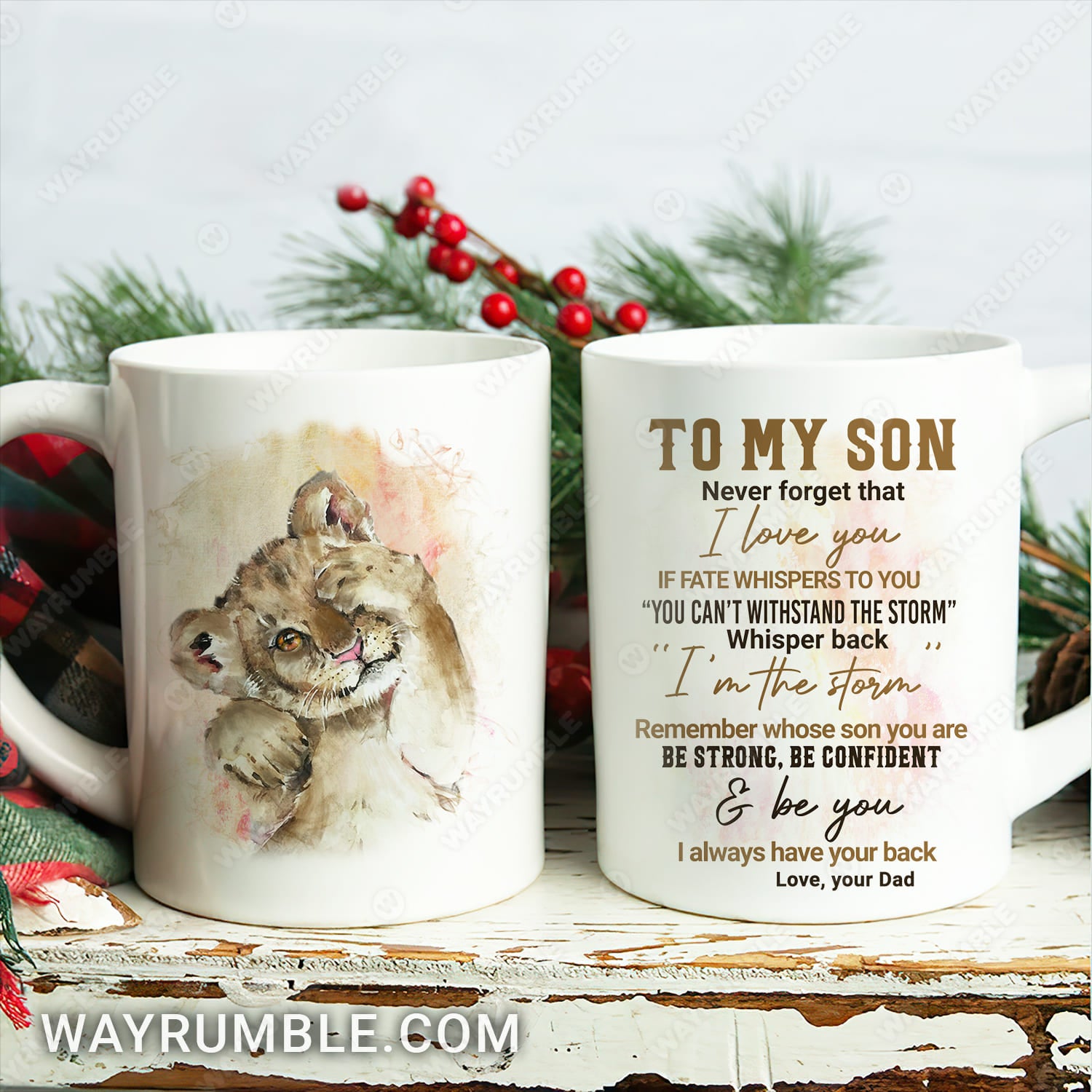 Dad to son, Watercolor lion, Family gift, Never forget that I love you - Family White Mug