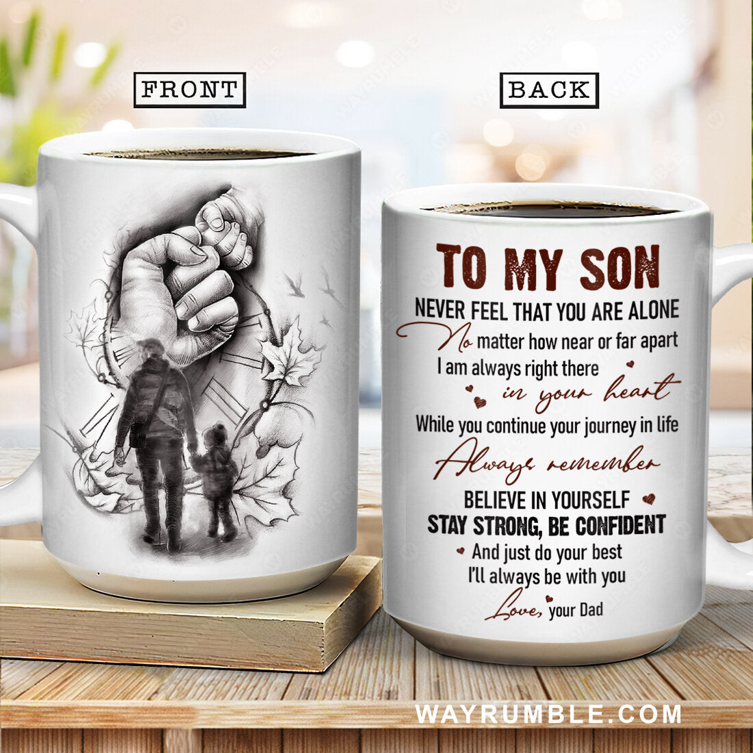 Dad to son, Holding hand, Gift for son, Black and white drawing, I'll always be with you - Family White Mug