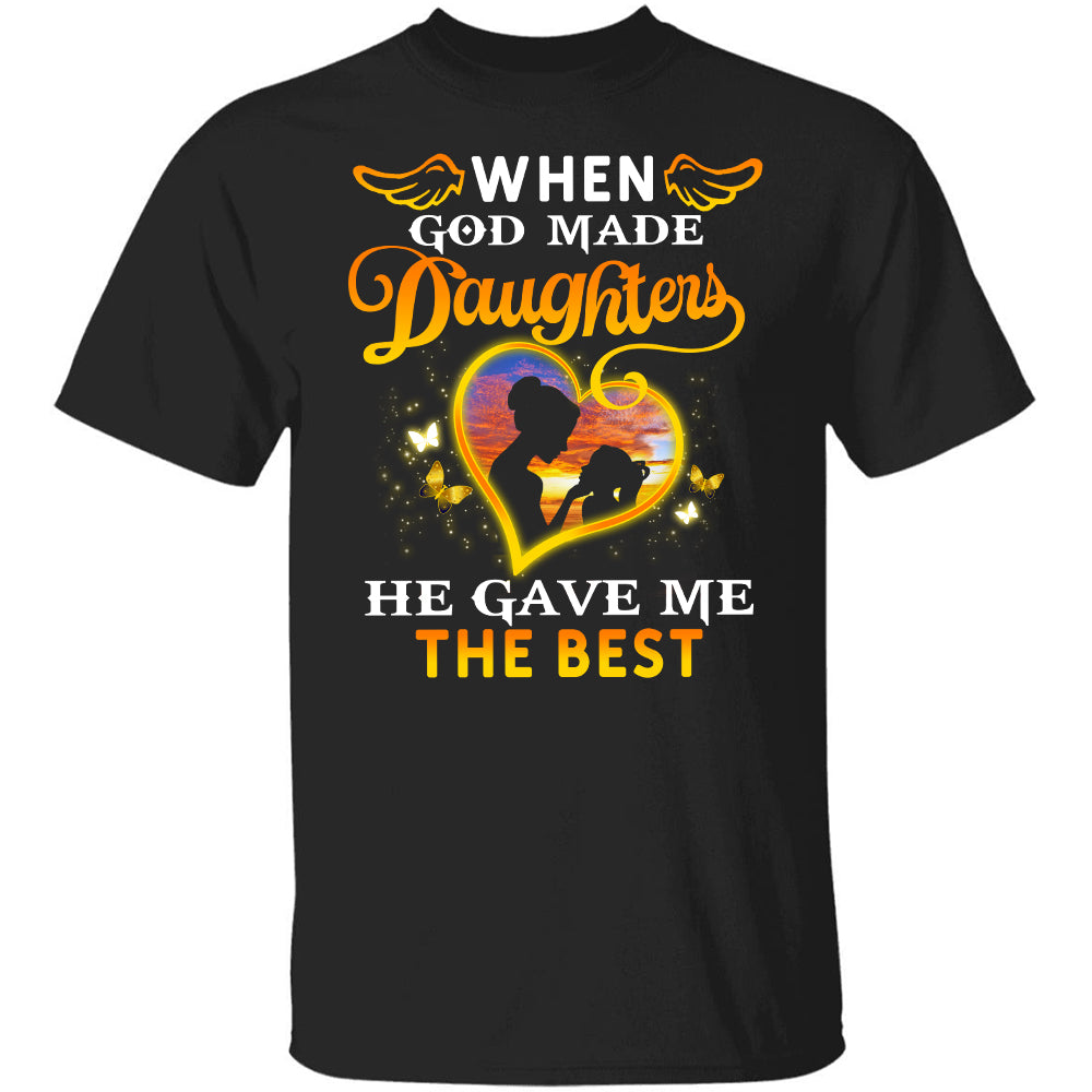 Mom and daughter silhouette, Sunset, When God made daughters, He gave me the best - Family Apparel