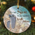 To my son - Footprint - You never walk alone - Circle Ceramic Ornament