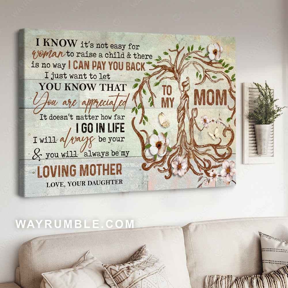 Daughter to mom, Oldest tree, White flower, You will always be my loving mother - Family Landscape Canvas Prints, Wall Art