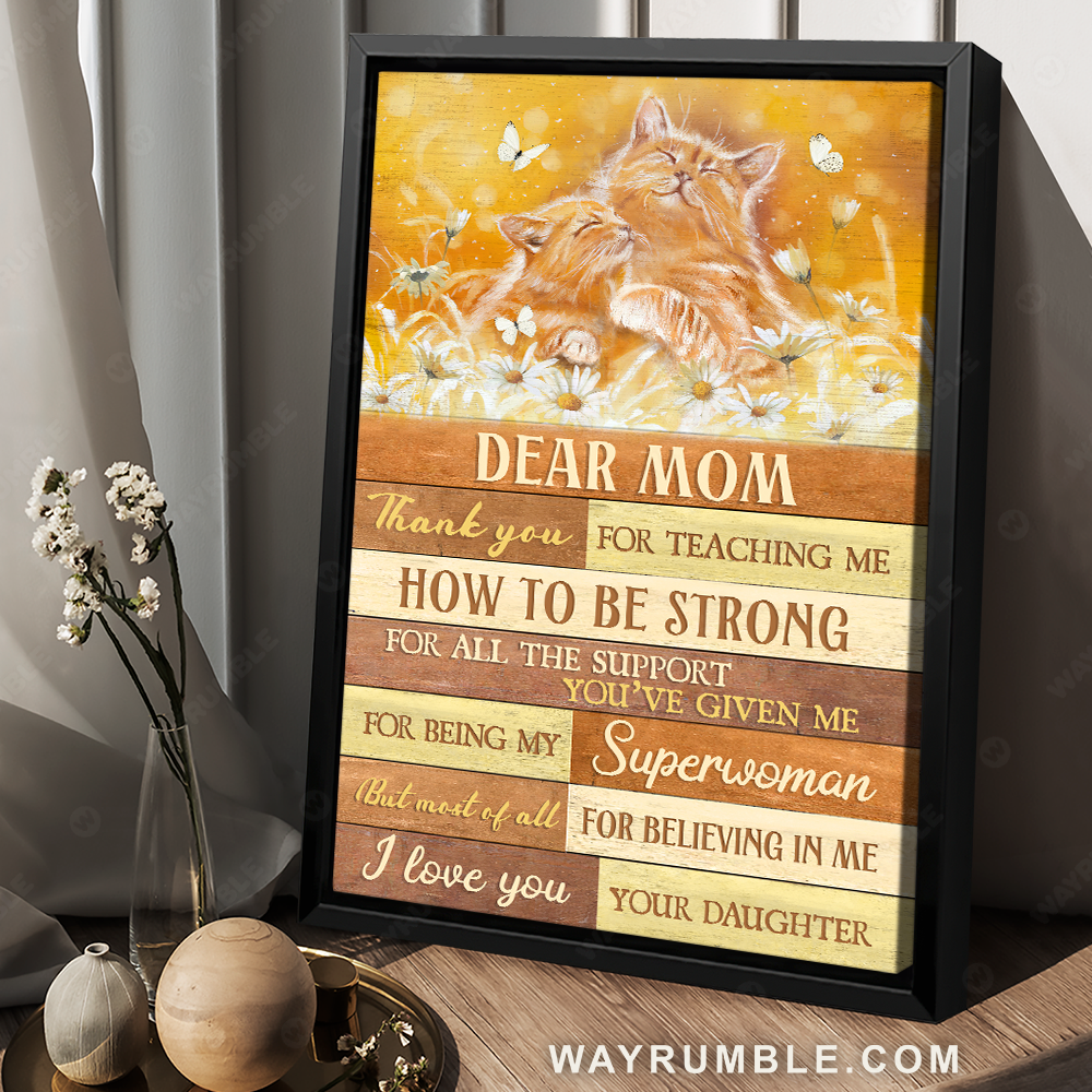 Daughter to mom, Cute cat family, Daisy, Thank you for teaching me - Family Portrait Canvas Prints, Wall Art