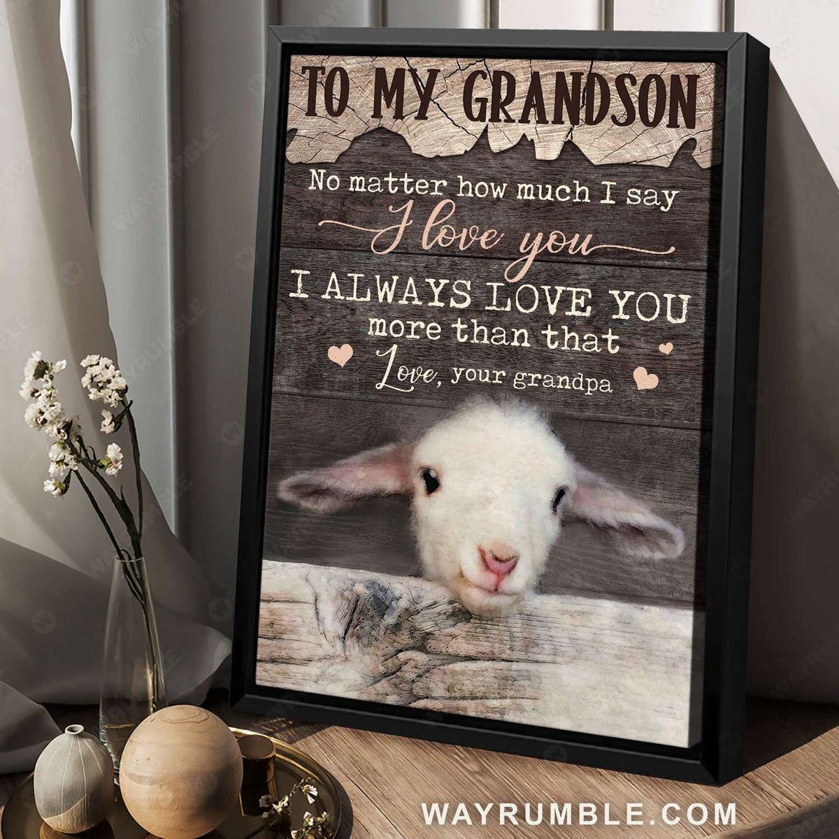 Grandpa to grandson, Cute lamb, Wooden background, I always love you more than that - Family Portrait Canvas Prints, Wall Art