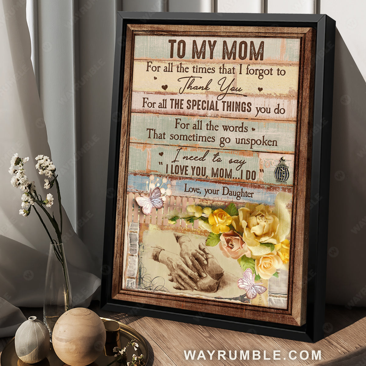 Daughter to mom, Yellow roses, Hand in hand, I need to say I love you - Family Portrait Canvas Prints, Wall Art