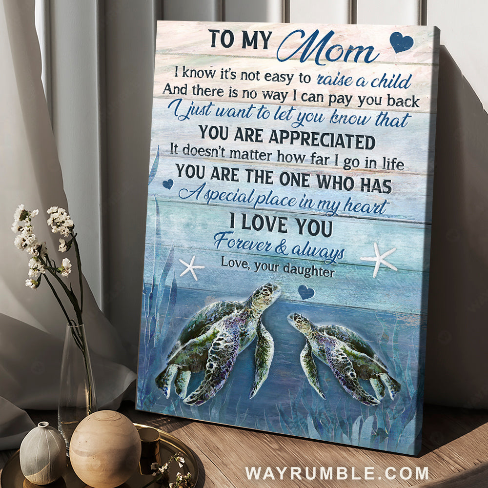 Daughter to mom, Sea turtle, Deep ocean, I love you forever and always - Family Portrait Canvas Prints, Wall Art