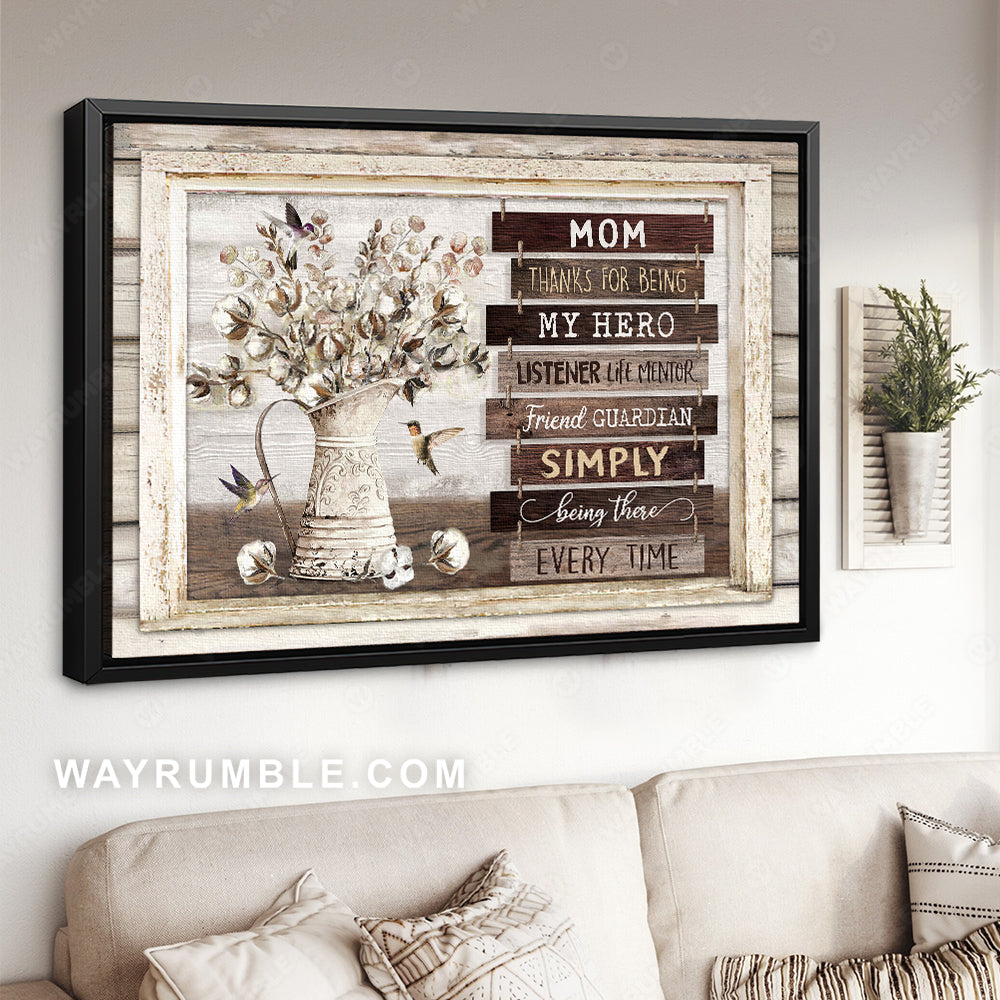 Daughter to mom, Cotton flower, Hummingbird, Thanks for being my hero - Family Landscape Canvas Prints, Wall Art