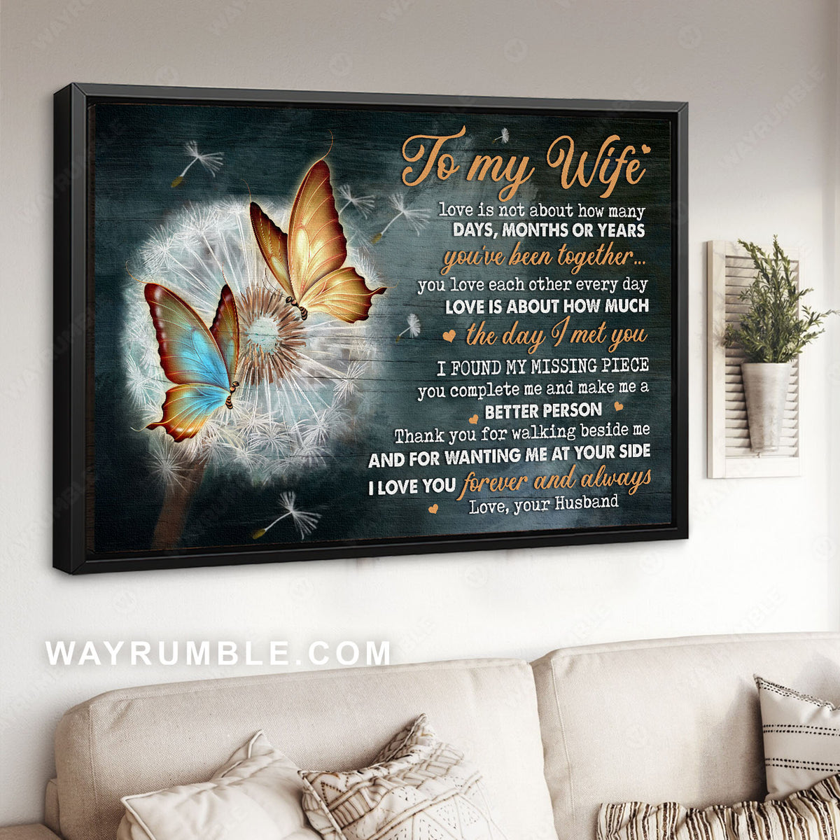 To my wife, Dandelion flower, Beautiful butterfly, I found my missing piece - Family Landscape Canvas Prints, Wall Art