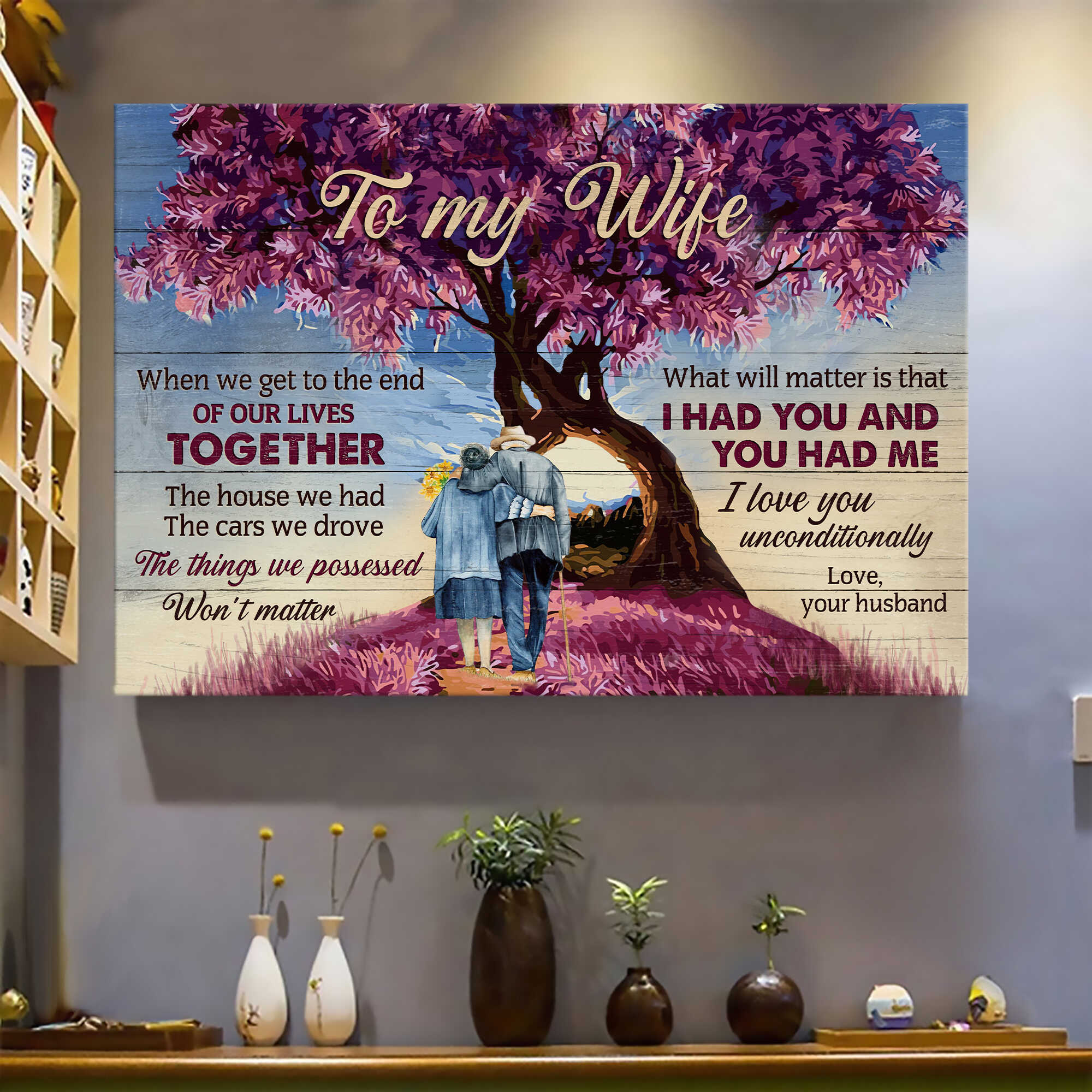 To my wife, Older Couple, Upon the beautiful hill, What will matter is that we had we had each other - Couple Landscape Canvas Prints, Wall Art