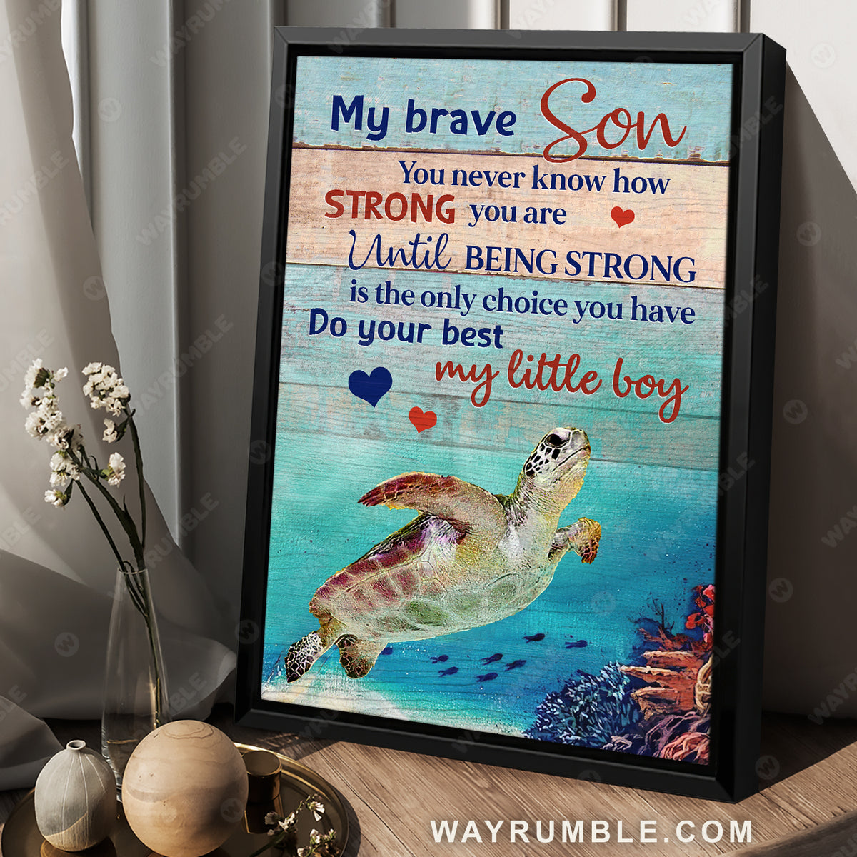 To my son, Sea turtle, Under the ocean, Do your best my little boy - F -  Wayrumble
